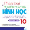 Phân Loại Và Phương Pháp Giải Hình Học 10