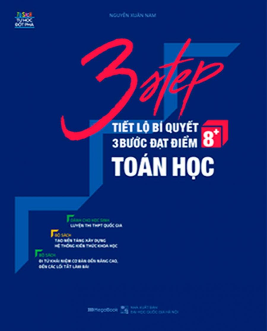 3 Step - Tiết Lộ Bí Quyết 3 Bước Đạt Điểm 8+ Toán Học