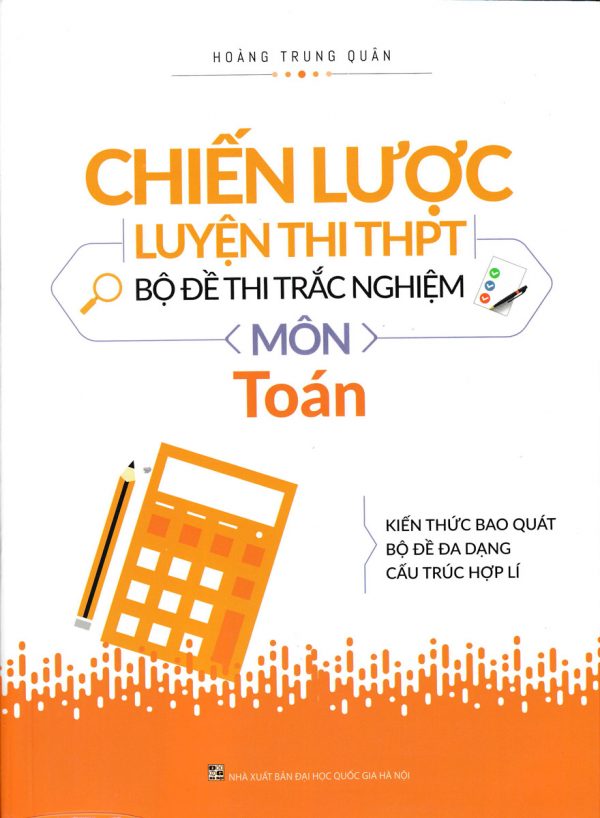 Chiến Lược Luyện Thi THPT Bộ Đề Thi Trắc Nghiệm Môn Toán