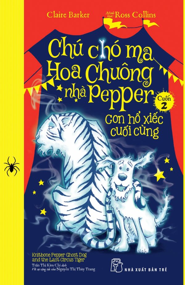 Chú Chó Ma Hoa Chuông Nhà Pepper Tập 2 - Con Hổ Xiếc Cuối Cùng