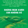 Những Mùa Xuân Con Không Về