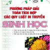 Phương Pháp Giải Toán Tích Hợp Các Qui Luật Di Truyền Sinh Học