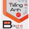 Bộ Đề Bứt Phá Điểm Thi Môn Tiếng Anh (Luyện Thi THPT)