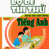 Bộ Đề Thi Thử Trung Học Phổ Thông Tiếng Anh