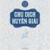 Chu Dịch Huyền Giải