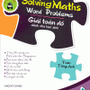 Solving Maths Word Problems - Giải Toán Đố Dành Cho Học Sinh Workbook 1