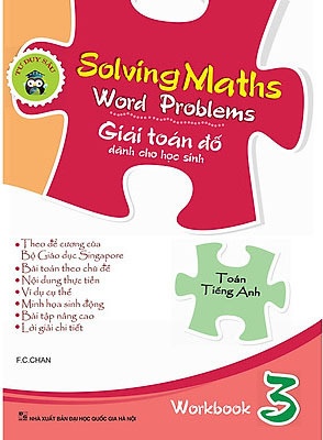 Solving Maths Word Problems - Giải Toán Đố Dành Cho Học Sinh Workbook 3