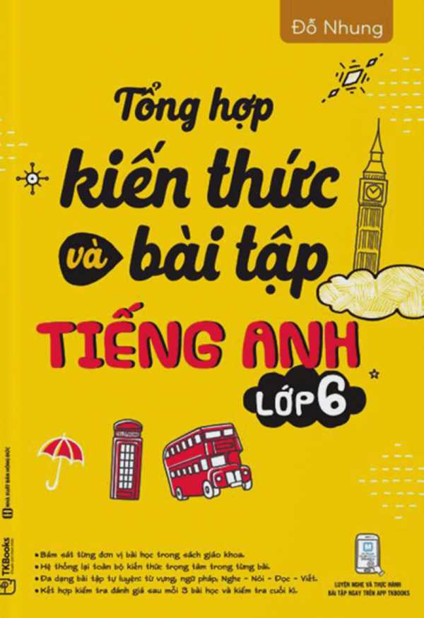 Tổng Hợp Kiến Thức Và Bài Tập Tiếng Anh Lớp 6