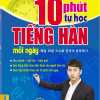 10 Phút Tự Học Tiếng Hàn Mỗi Ngày