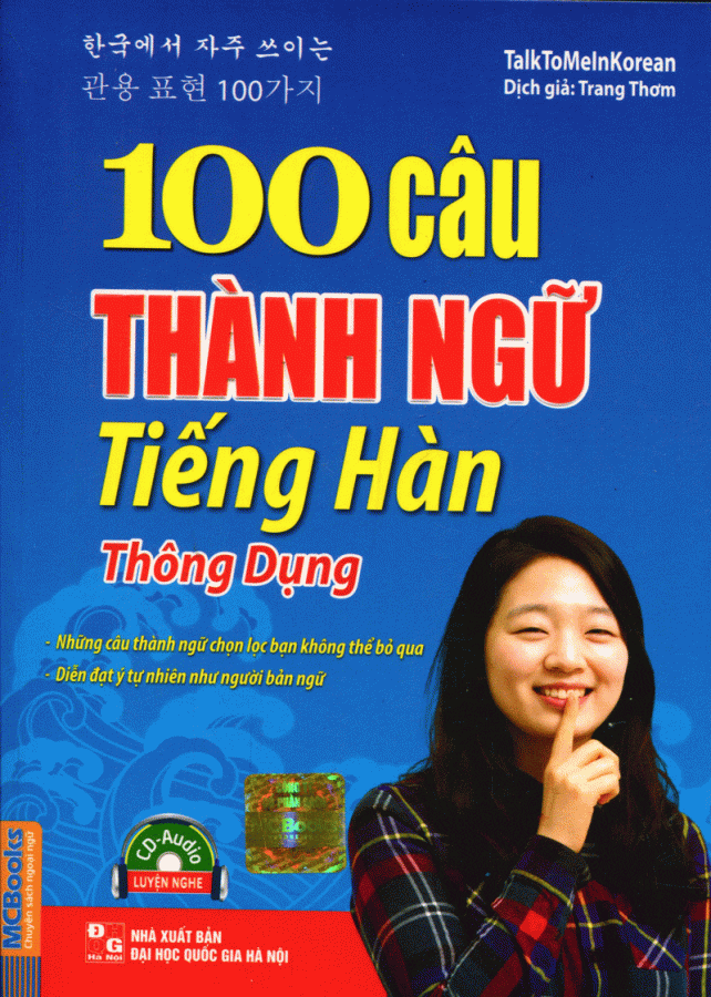 100 Câu Thành Ngữ Tiếng Hàn Thông Dụng (Kèm CD)