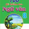 100 Đề Kiểm Tra Ngữ Văn 8