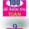 100 Đề Kiểm Tra Toán 9 - Nguyễn Đức Tấn