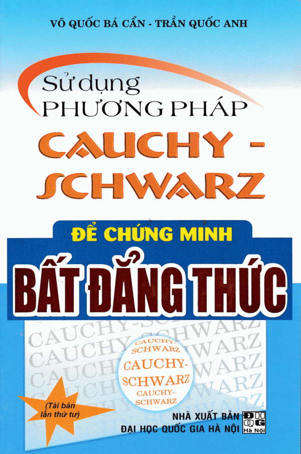 Sử Dụng Phương Pháp Cauchy Schwarz Để Chứng Minh Bất Đẳng Thức