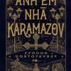 Anh Em Nhà Karamazov (Nhã Nam)