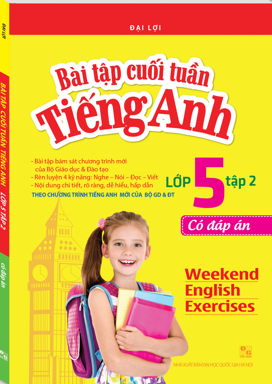 Bài Tập Cuối Tuần Tiếng Anh Lớp 5 - Tập 2 (Có Đáp Án)