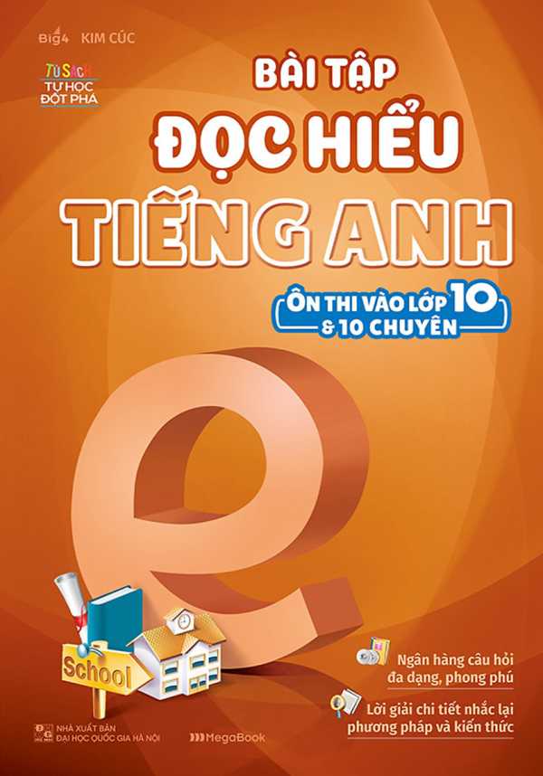 Bài Tập Đọc Hiểu Tiếng Anh (Ôn Thi Vào Lớp 10 Và 10 Chuyên)