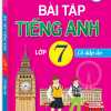 The Langmaster - Bài Tập Tiếng Anh Lớp 7 (Có Đáp Án) - Chương Trình Mới