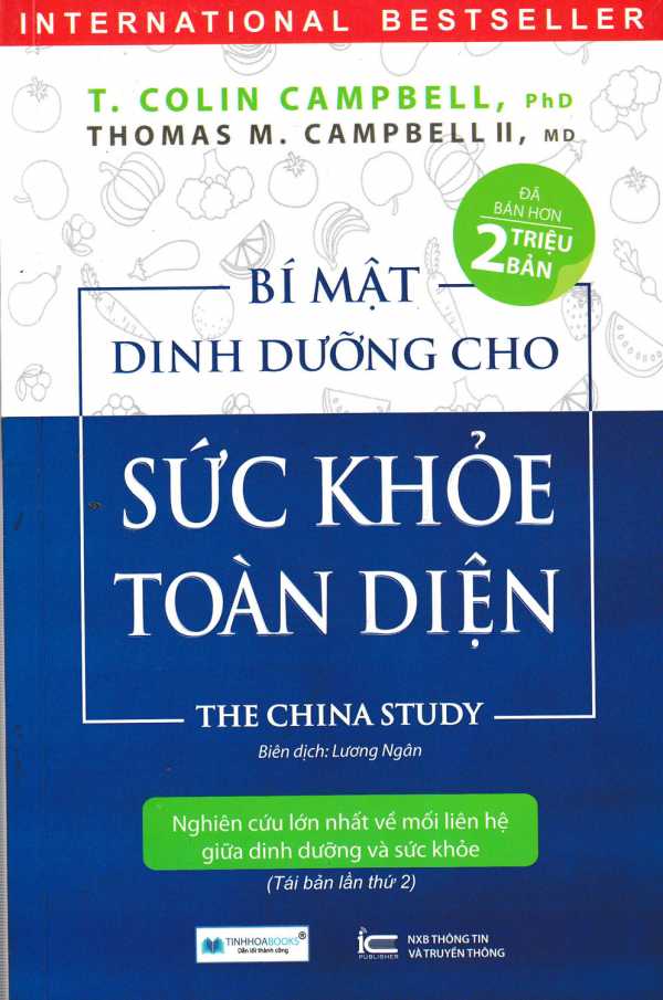 Bí Mật Dinh Dưỡng Cho Sức Khỏe Toàn Diện - The China Study