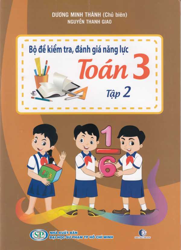 Bộ Đề Kiểm Tra, Đánh Giá Năng Lực Toán 3 Tập 2