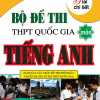 Giải Chi Tiết Bộ Đề Thi THPT Quốc Gia Tiếng Anh - Lưu Hoằng Trí