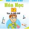 Bồi Dưỡng Học Sinh Giỏi Hóa Học 12 Tập 2: Vô Cơ