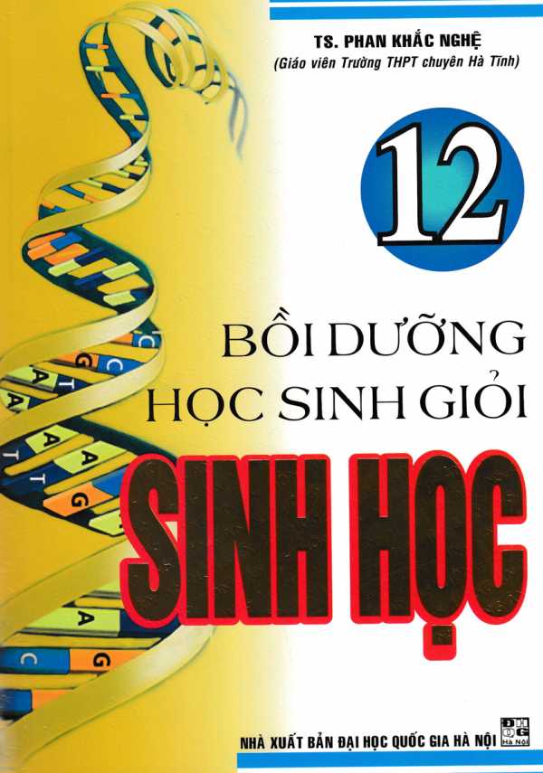 Bồi Dưỡng Học Sinh Giỏi Sinh Học 12