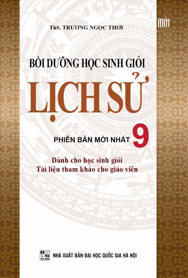 Bồi Dưỡng Học Sinh Giỏi Lịch Sử 9