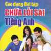 Các Dạng Bài Tập Chữa Lỗi Sai Tiếng Anh