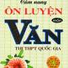 Cẩm Nang Ôn Luyện Môn Văn - Thi THPT Quốc Gia