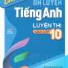 Cẩm Nang Ôn Luyện Tiếng Anh Luyện Thi Vào Lớp 10