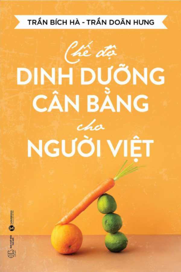 Chế Độ Dinh Dưỡng Cân Bằng Cho Người Việt