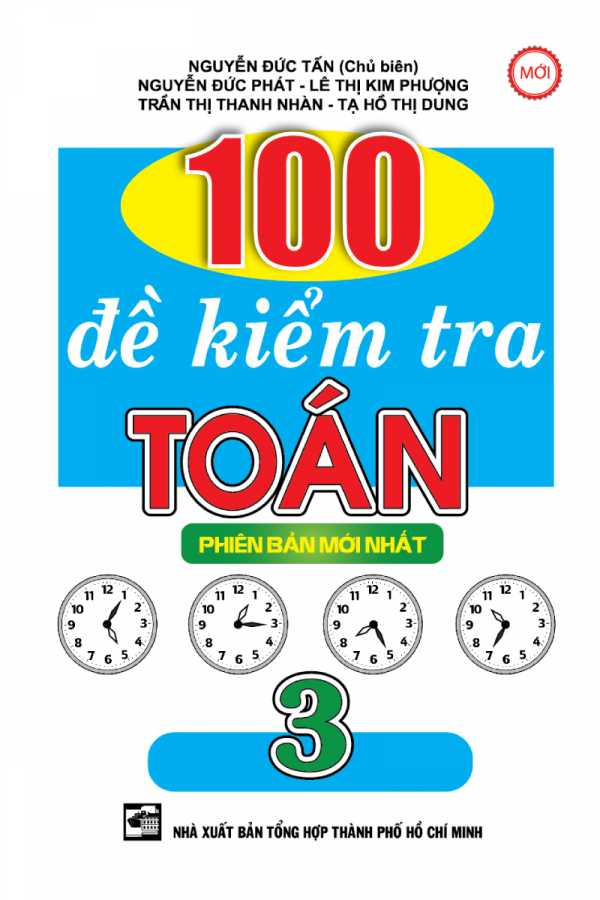 100 Đề Kiểm Tra Toán Lớp 3