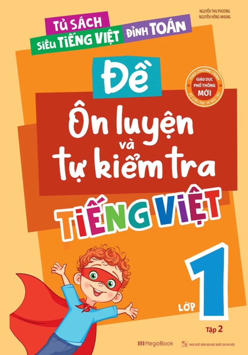 Đề Ôn Luyện Và Tự Kiểm Tra Tiếng Việt Lớp 1 - Tập 2