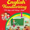 English Handwriting - Vở Tập Viết Tiếng Anh Lớp 1 Tập 2