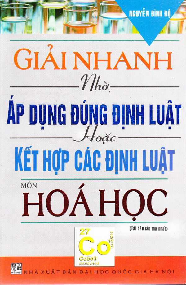 Giải Nhanh Nhờ Áp Dụng Đúng Định Luật Hoặc Kết Hợp Các Định Luật Môn Hóa Học