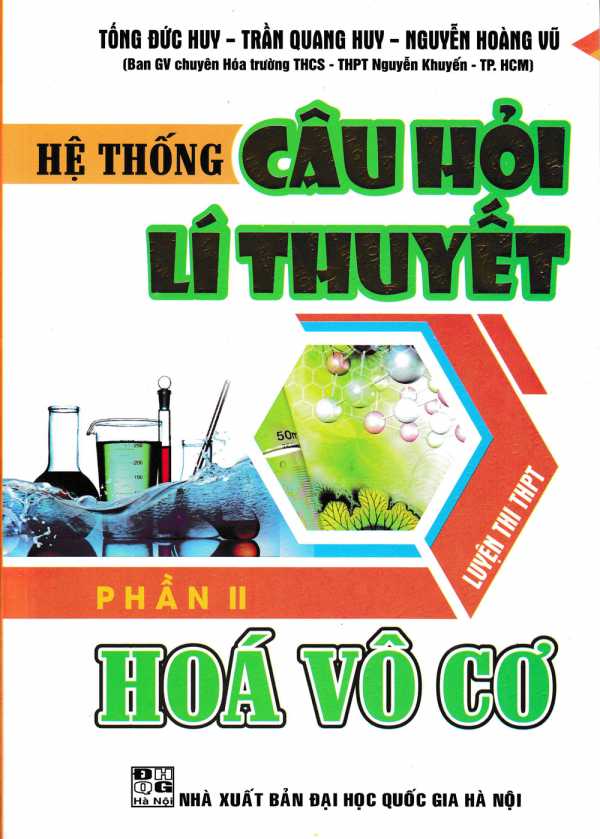 Hệ Thống Câu Hỏi Lí Thuyết Hóa Vô Cơ - Phần II