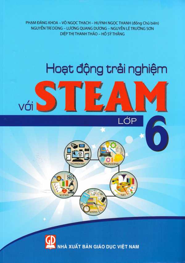 Hoạt Động Trải Nghiệm Với STEAM Lớp 6