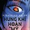 Hung Khí Hoàn Mỹ