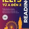 IELTS Từ A Đến Z - Reading