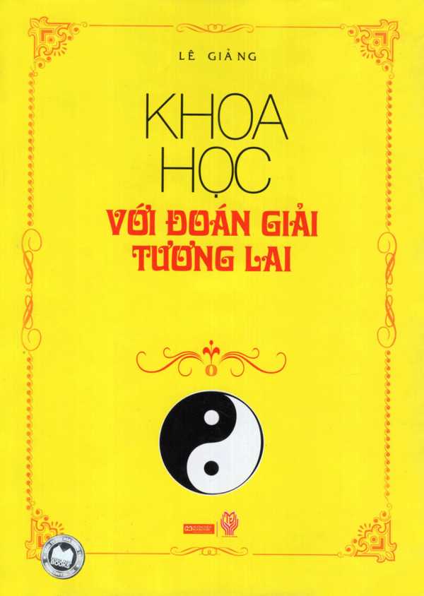 Khoa Học Với Đoán Giải Tương Lai