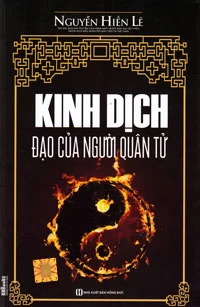 Kinh Dịch - Đạo Của Người Quân Tử