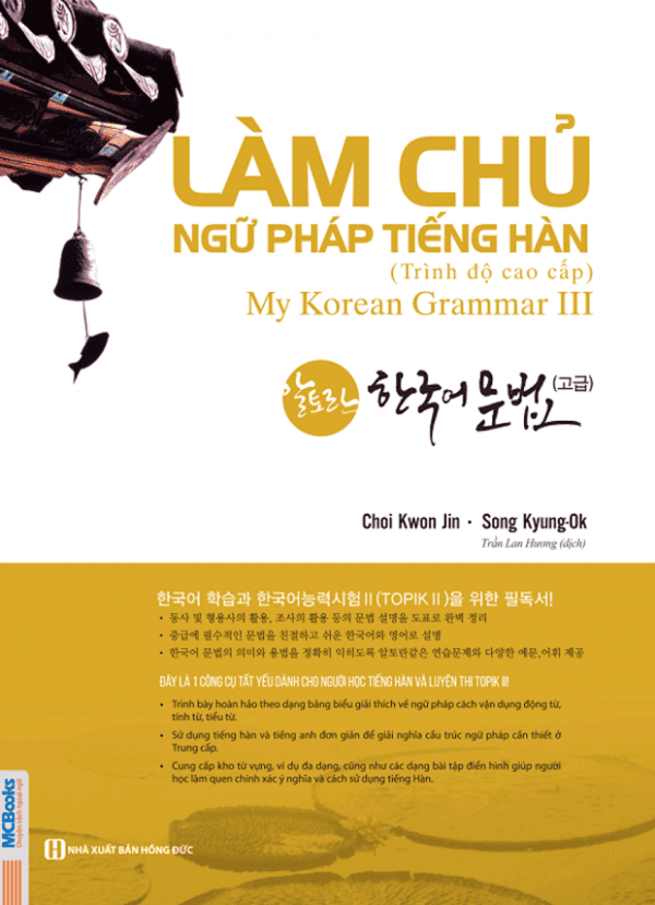 Làm Chủ Ngữ Pháp Tiếng Hàn Cao Cấp