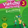 Luyện Viết Chữ Nhớ Từ Vựng - English Writing Family & Friend 3