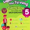 Luyện Viết Chữ Nhớ Từ Vựng Tiếng Anh 5 Tập 1