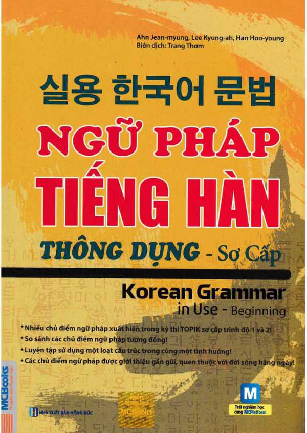 Ngữ Pháp Tiếng Hàn Thông Dụng - Sơ Cấp Korean Grammar In Use Beginning