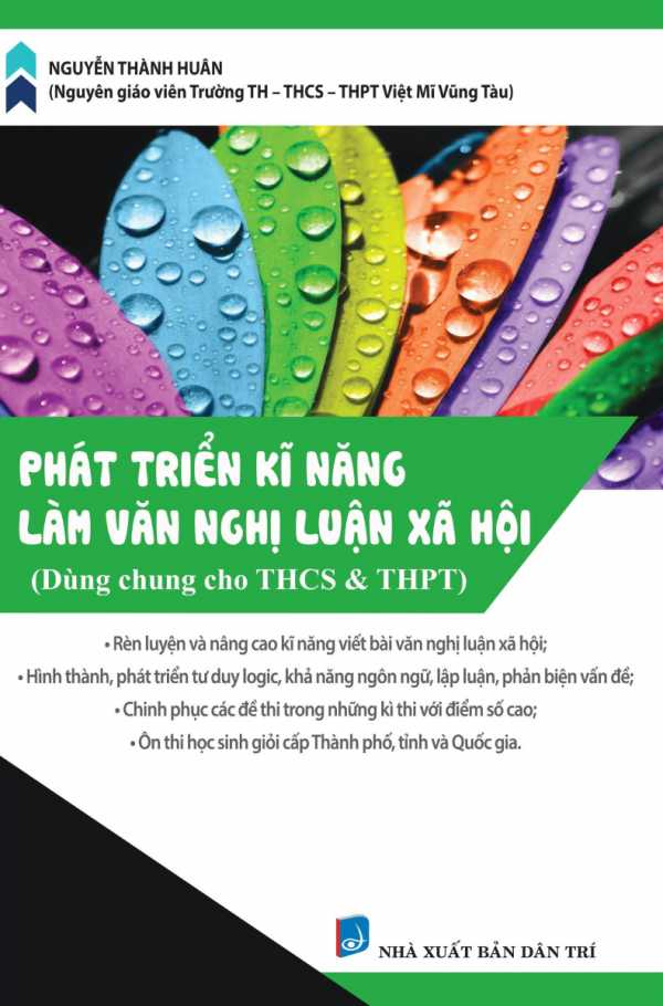 Phát Triển Kĩ Năng Làm Văn Nghị Luận Xã Hội