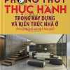 Phong Thủy Thực Hành Trong Xây Dựng Và Kiến Trúc Nhà Ở