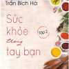 Sức Khỏe Trong Tay Bạn - Tập 2