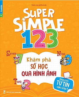 Super Simple 123 Khám Phá Số Học Qua Hình Ảnh