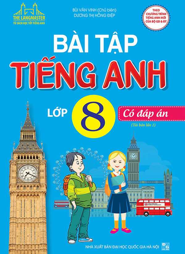 The Langmaster - Bài Tập Tiếng Anh Lớp 8 (Có Đáp Án) - Chương Trình Mới